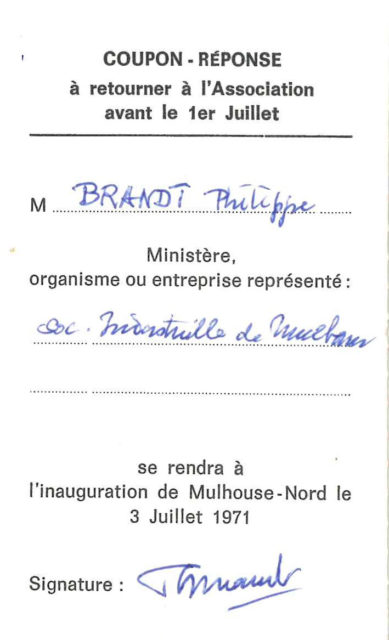 Coupon-réponse à l’inauguration de Mulhouse-Nord du 3 juillet 1971 de M. Brandt, président de la Société Industrielle de Mulhouse (SIM)